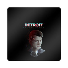 Магнит виниловый Квадрат с принтом Detroit: Become Human. в Кировске, полимерный материал с магнитным слоем | размер 9*9 см, закругленные углы | become human | connor | dbh | dbhpk19 | detroit | detroit city | glitch | абстракция | геометрия | детройт | игра | коннор | надпись | стать человеком | текстура | треугольник | треугольники