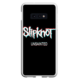 Чехол для Samsung S10E с принтом Slipknot Unsainted в Кировске, Силикон | Область печати: задняя сторона чехла, без боковых панелей | Тематика изображения на принте: 2019 | metal | music | new | rock | single | slipknot | unsainted