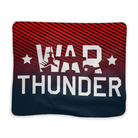 Плед 3D с принтом War Thunder в Кировске, 100% полиэстер | закругленные углы, все края обработаны. Ткань не мнется и не растягивается | war thunder | war thunder 2019 | war thunder лучшие | war thunder самолеты | war thunder танки | вар тандер | гром войны | игра war thunder | купить футболку war thunder | футболки war thunder