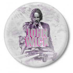 Значок с принтом John Wick в Кировске,  металл | круглая форма, металлическая застежка в виде булавки | джон уик | киану ривз