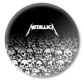 Значок с принтом METALLICA (НА СПИНЕ) в Кировске,  металл | круглая форма, металлическая застежка в виде булавки | matters metallica | music | nothing else | rock | trash metal | группа | музыка | музыканты | рок | трэш металл