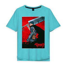 Мужская футболка хлопок Oversize с принтом Berserk в Кировске, 100% хлопок | свободный крой, круглый ворот, “спинка” длиннее передней части | anime | berserk | guts | аниме | берсерк | гатс