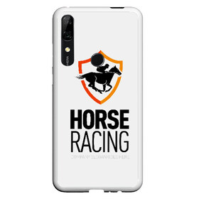 Чехол для Honor P Smart Z с принтом Horse racing в Кировске, Силикон | Область печати: задняя сторона чехла, без боковых панелей | Тематика изображения на принте: animal | black | emblem | horse | rider | riding | slogan | sport | text | white | белый | езда | животное | конь | лошадь | наездник | слоган | спорт | текст | черный | эмблема