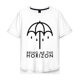 Мужская футболка хлопок Oversize с принтом BRING ME THE HORIZON в Кировске, 100% хлопок | свободный крой, круглый ворот, “спинка” длиннее передней части | bmth | bring me the horizon
