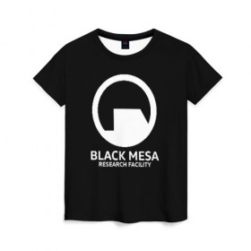 Женская футболка 3D с принтом BLACK MESA в Кировске, 100% полиэфир ( синтетическое хлопкоподобное полотно) | прямой крой, круглый вырез горловины, длина до линии бедер | aperture laboratorie | black mesa | gordon freeman | half life | half life 3 | valve | блэк меса | вэлв | гордон фриман | халф лайф