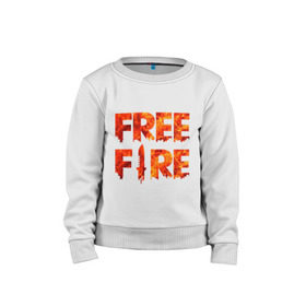 Детский свитшот хлопок с принтом Free Fire в Кировске, 100% хлопок | круглый вырез горловины, эластичные манжеты, пояс и воротник | battlegrounds | fire | free | garena | гарена | фаер | фри