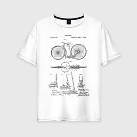 Женская футболка хлопок Oversize с принтом Patent - Velocipede в Кировске, 100% хлопок | свободный крой, круглый ворот, спущенный рукав, длина до линии бедер
 | patent | велик | велосипед | идея | история | патент | разработка | спорт | туризм | чертеж | чертежи