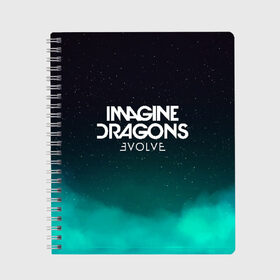 Тетрадь с принтом IMAGINE DRAGONS в Кировске, 100% бумага | 48 листов, плотность листов — 60 г/м2, плотность картонной обложки — 250 г/м2. Листы скреплены сбоку удобной пружинной спиралью. Уголки страниц и обложки скругленные. Цвет линий — светло-серый
 | evolve | id | imagine dragons | драконы | ид