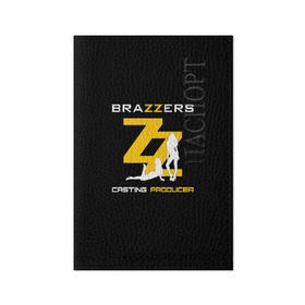 Обложка для паспорта матовая кожа с принтом Brazzers Casting-producer в Кировске, натуральная матовая кожа | размер 19,3 х 13,7 см; прозрачные пластиковые крепления | Тематика изображения на принте: adults | brazzers | casting | girls | inscription | logo | movies | producer | silhouette | studio | девушки | кастинг | логотип | надпись | продюсер | силуэт | студия | фильмы