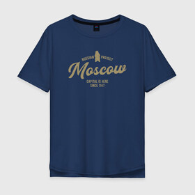 Мужская футболка хлопок Oversize с принтом Москва в Кировске, 100% хлопок | свободный крой, круглый ворот, “спинка” длиннее передней части | i love moscow | moscow | msc | москва | мск | патриот | россия | столица | я люблю москву