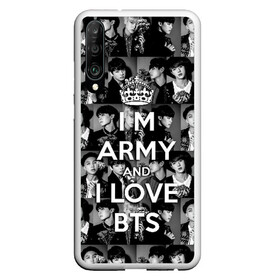 Чехол для Honor P30 с принтом I am army and I lover BTS в Кировске, Силикон | Область печати: задняя сторона чехла, без боковых панелей | bangtan boys | beyond the scene | boyband | boys | bts | chin | chonguk | collage | crown | edm | flowers | hip hop | jimin | jj hope | k pop | photo | r  b | rm | south korean | suga | wee | бойбенд | ви | джей хоуп | коллаж | корона | мальчики | с