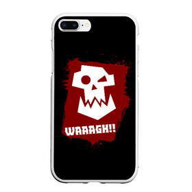 Чехол для iPhone 7Plus/8 Plus матовый с принтом WAAAGH!! в Кировске, Силикон | Область печати: задняя сторона чехла, без боковых панелей | 40000 | 40k | game | ork | orks | waaagh | warhammer | warhammer 40k | wh40k | игра | орки