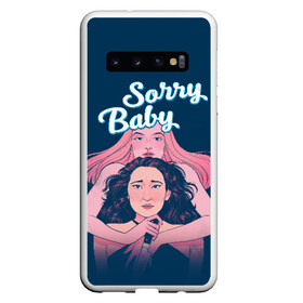 Чехол для Samsung Galaxy S10 с принтом Sorry Baby в Кировске, Силикон | Область печати: задняя сторона чехла, без боковых панелей | Тематика изображения на принте: eve | killing eve | oksana astankova | villanelle | вилланель | ева | оксана