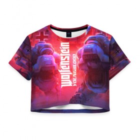 Женская футболка Cropp-top с принтом wolfenstein Youngblood в Кировске, 100% полиэстер | круглая горловина, длина футболки до линии талии, рукава с отворотами | 