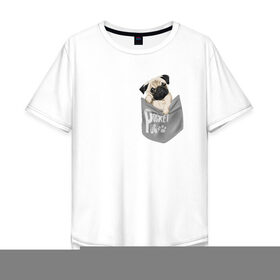 Мужская футболка хлопок Oversize с принтом Мопс в кармане в Кировске, 100% хлопок | свободный крой, круглый ворот, “спинка” длиннее передней части | pug | карман | карманный мопс | малыш | милый | мопс | пес | песик | собака | собачка