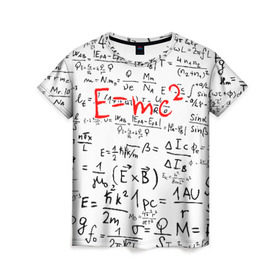 Женская футболка 3D с принтом E=mc2 (редач) в Кировске, 100% полиэфир ( синтетическое хлопкоподобное полотно) | прямой крой, круглый вырез горловины, длина до линии бедер | emc 2 | emc2 | знаменитые формулы | физика | формулы | эйнштейн