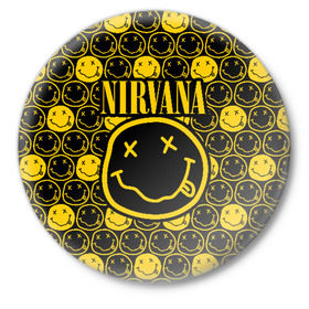 Значок с принтом NIRVANA в Кировске,  металл | круглая форма, металлическая застежка в виде булавки | nirvana | smile | курт кобейн | нирвана | смайл