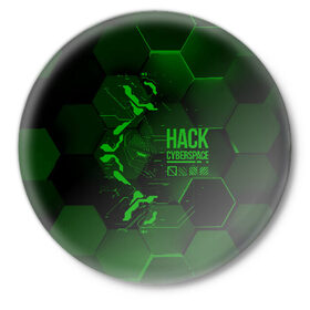 Значок с принтом Hack Cyberspace в Кировске,  металл | круглая форма, металлическая застежка в виде булавки | Тематика изображения на принте: cyberpunk | hack | hack cyberspace | hacker | абстракция | взлом | микросхема | минимализм | программер | программист | сеть | хакер