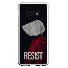 Чехол для Samsung S10E с принтом Resist в Кировске, Силикон | Область печати: задняя сторона чехла, без боковых панелей | Тематика изображения на принте: the handmaid’s tale | джозефова №2 | джун | джун осборн | маргарет | маргарет этвуд | рассказ служанки | служанка | фредова | элизабет мосс | этвуд