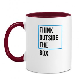 Кружка двухцветная с принтом Think outside the box в Кировске, керамика | объем — 330 мл, диаметр — 80 мм. Цветная ручка и кайма сверху, в некоторых цветах — вся внутренняя часть | Тематика изображения на принте: 