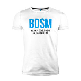 Мужская футболка премиум с принтом BDSM в Кировске, 92% хлопок, 8% лайкра | приталенный силуэт, круглый вырез ворота, длина до линии бедра, короткий рукав | 