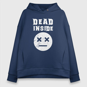 Женское худи Oversize хлопок с принтом Dead inside в Кировске, френч-терри — 70% хлопок, 30% полиэстер. Мягкий теплый начес внутри —100% хлопок | боковые карманы, эластичные манжеты и нижняя кромка, капюшон на магнитной кнопке | dead inside | dont open | гуль | дед инсайт | дединсайт | дэд инсайт | дэдинсайт | интроверт | кен канеки | мертв внутри | мертвый внутри