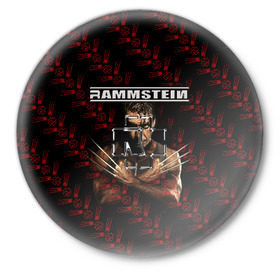 Значок с принтом Rammstein (Росомаха) в Кировске,  металл | круглая форма, металлическая застежка в виде булавки | rammstein