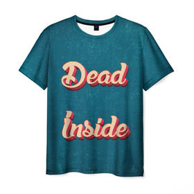 Мужская футболка 3D с принтом Dead inside в Кировске, 100% полиэфир | прямой крой, круглый вырез горловины, длина до линии бедер | dead inside | дед инсайд