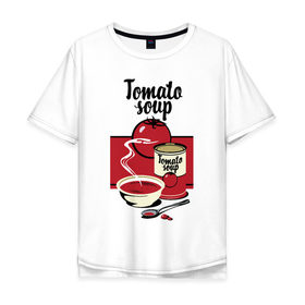 Мужская футболка хлопок Oversize с принтом Томатный суп в Кировске, 100% хлопок | свободный крой, круглый ворот, “спинка” длиннее передней части | Тематика изображения на принте: flat | food | poster | retro | soup | spoon | steam | tomato | еда | ложка | пар | плакат | помидор | ретро | суп | тарелка
