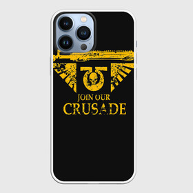 Чехол для iPhone 13 Pro Max с принтом JOIN OUR CRUSADE | КРЕСТОВЫЙ ПОХОД в Кировске,  |  | 40000 | 40k | chaos | dawn of war | fantasy | imperium | marines | orks | soulstorm | space | вархаммер | ваха | дов | ересь хоруса | император | империум | орки | примархи | хаос