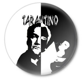 Значок с принтом Tarantino в Кировске,  металл | круглая форма, металлическая застежка в виде булавки | Тематика изображения на принте: quentin tarantino | квентин тарантино