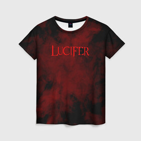 Женская футболка 3D с принтом LUCIFER (КРЫЛЬЯ) в Кировске, 100% полиэфир ( синтетическое хлопкоподобное полотно) | прямой крой, круглый вырез горловины, длина до линии бедер | demons | lucifer | title | люцифер | надпись