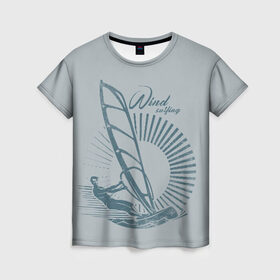 Женская футболка 3D с принтом Windsurfer в Кировске, 100% полиэфир ( синтетическое хлопкоподобное полотно) | прямой крой, круглый вырез горловины, длина до линии бедер | surf | wind | wind surfing | windsurfing | винд серфинг | виндсерфинг | экстрим