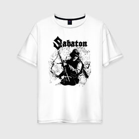 Женская футболка хлопок Oversize с принтом Sabaton в Кировске, 100% хлопок | свободный крой, круглый ворот, спущенный рукав, длина до линии бедер
 | battle metal | primo victoria | sabaton | the art of war | the great war | группа | йоаким броден | латный ботинок | метал | пауэр | рыцарские доспехи | сабатон | собатон | хэви