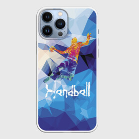 Чехол для iPhone 13 Pro Max с принтом Handball в Кировске,  |  | Тематика изображения на принте: attack | ball | game | handball | jump | player | sport | sportsman | атака | игра | мяч | прыжок | спорт | спортмен