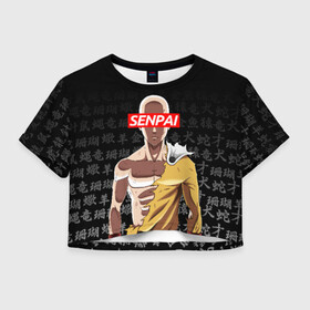 Женская футболка Crop-top 3D с принтом SENPAI ONE PUNCH MAN в Кировске, 100% полиэстер | круглая горловина, длина футболки до линии талии, рукава с отворотами | Тематика изображения на принте: one punch man | onepunchman | oppai | saitama | ван панч мен | ванпанчмен | макото миядзаки | сайтама | человек один удар