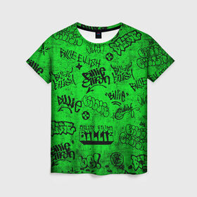 Женская футболка 3D с принтом Billie Eilish Graffiti Grunge в Кировске, 100% полиэфир ( синтетическое хлопкоподобное полотно) | прямой крой, круглый вырез горловины, длина до линии бедер | Тематика изображения на принте: billie | eilish | graffiti | grunge | айлиш | билли | граффити | татуировки