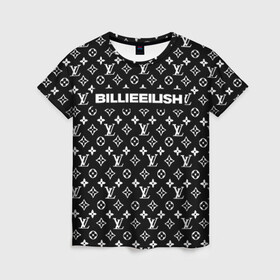 Женская футболка 3D с принтом BILLIE EILISH в Кировске, 100% полиэфир ( синтетическое хлопкоподобное полотно) | прямой крой, круглый вырез горловины, длина до линии бедер | be | billie | billie eilish | blohsh | brand | france | logo | louis vuitton | lv | pattern | билли | билли айлиш | бренд | лв | лого | лоуис вуиттон | луи вуиттон | мода | паттерн | фигуры | франция