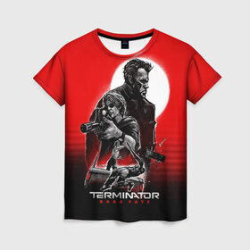 Женская футболка 3D с принтом Terminator: Dark Fate в Кировске, 100% полиэфир ( синтетическое хлопкоподобное полотно) | прямой крой, круглый вырез горловины, длина до линии бедер | dark fate | sarah j. connor | t 800 | terminator | восстание машин | киборг | сара коннор | темные судьбы | терминатор