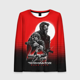 Женский лонгслив 3D с принтом Terminator: Dark Fate в Кировске, 100% полиэстер | длинные рукава, круглый вырез горловины, полуприлегающий силуэт | dark fate | sarah j. connor | t 800 | terminator | восстание машин | киборг | сара коннор | темные судьбы | терминатор