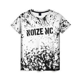 Женская футболка 3D с принтом NOIZE MC в Кировске, 100% полиэфир ( синтетическое хлопкоподобное полотно) | прямой крой, круглый вырез горловины, длина до линии бедер | noize mc | rap | все как у людей | гой еси | нойз мс | рэп | чайлдфри.