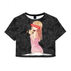 Женская футболка Cropp-top с принтом HENTAI в Кировске, 100% полиэстер | круглая горловина, длина футболки до линии талии, рукава с отворотами | ahegao | аниме | ахегао | девушка | хентаи | хентау