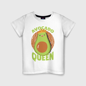 Детская футболка хлопок с принтом Авокадо Королева в Кировске, 100% хлопок | круглый вырез горловины, полуприлегающий силуэт, длина до линии бедер | Тематика изображения на принте: avocado | queen | авокадо | королева | королевы | надписи | надпись