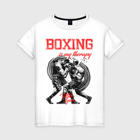 Женская футболка хлопок с принтом Boxing is my therapy в Кировске, 100% хлопок | прямой крой, круглый вырез горловины, длина до линии бедер, слегка спущенное плечо | boxing | mike tyson | my therapy | бокс | майк тайсон