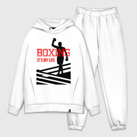 Мужской костюм хлопок OVERSIZE с принтом Boxing its my life (двухсторонняя) в Кировске,  |  | boxing | бокс