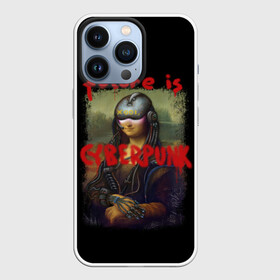 Чехол для iPhone 13 Pro с принтом Cyberpunk Mona Lisa в Кировске,  |  | 2077 | cyberpunk | cyberpunk 2077 | game | keanu reeves | lisa | mona | samurai | игра | искуство | картина | киану ривз | кибер | киберпанк | киборг | лиза | мона | робот | самураи