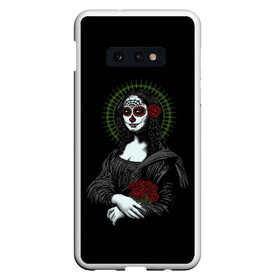 Чехол для Samsung S10E с принтом Mona Lisa - Santa Muerte в Кировске, Силикон | Область печати: задняя сторона чехла, без боковых панелей | dead | death | lisa | mona | muerte | muertos | santa | день | искуство | картина | лиза | мона | муэрте | муэртес | муэртос | роза | розы | санта | тату | татуировка | цветы | череп