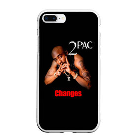 Чехол для iPhone 7Plus/8 Plus матовый с принтом 2pac в Кировске, Силикон | Область печати: задняя сторона чехла, без боковых панелей | 2pac | changes | nigga | oldschool | pac | rap | нигга | олдскулл | пак | рэп | тупак