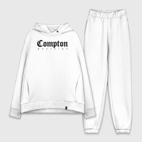 Женский костюм хлопок Oversize с принтом Compton west side в Кировске,  |  | compton | west side | вест сайд | вестсайд | западная сторона | западное побережье | калифорния | комптон | лос анджелес | надпись | реп | реперская | рэп