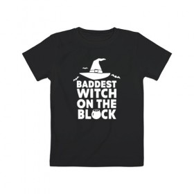 Детская футболка хлопок с принтом Самая плохая ведьма в Кировске, 100% хлопок | круглый вырез горловины, полуприлегающий силуэт, длина до линии бедер | 